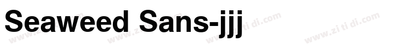 Seaweed Sans字体转换